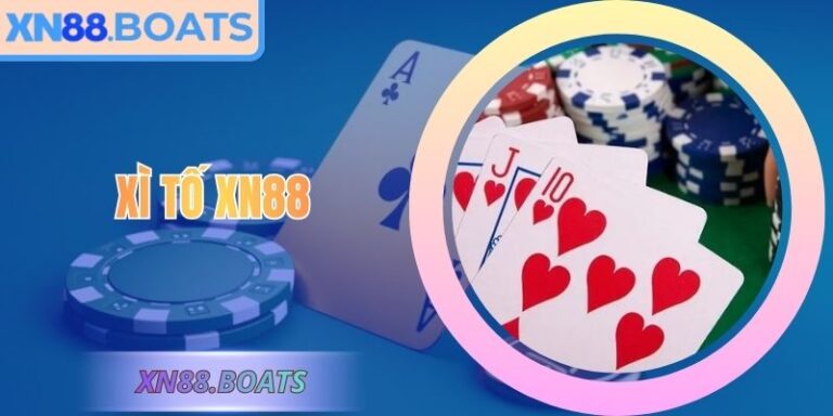 Xì tố XN88 – Cuộc Đấu Trí Trong Game Bài Trực Tuyến